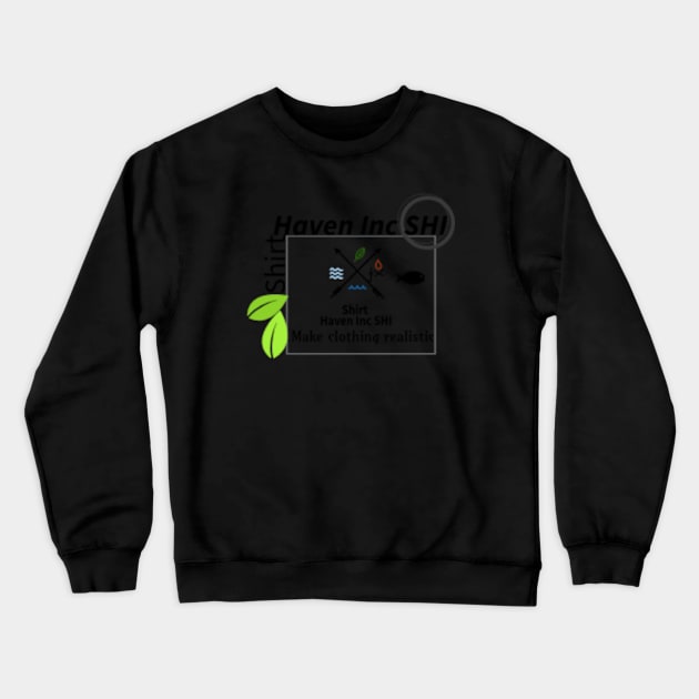 Official Shirt Haven Inc collection Crewneck Sweatshirt by ShirtHavenInc